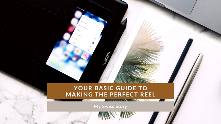 Your basic guide to making that perfect Reel